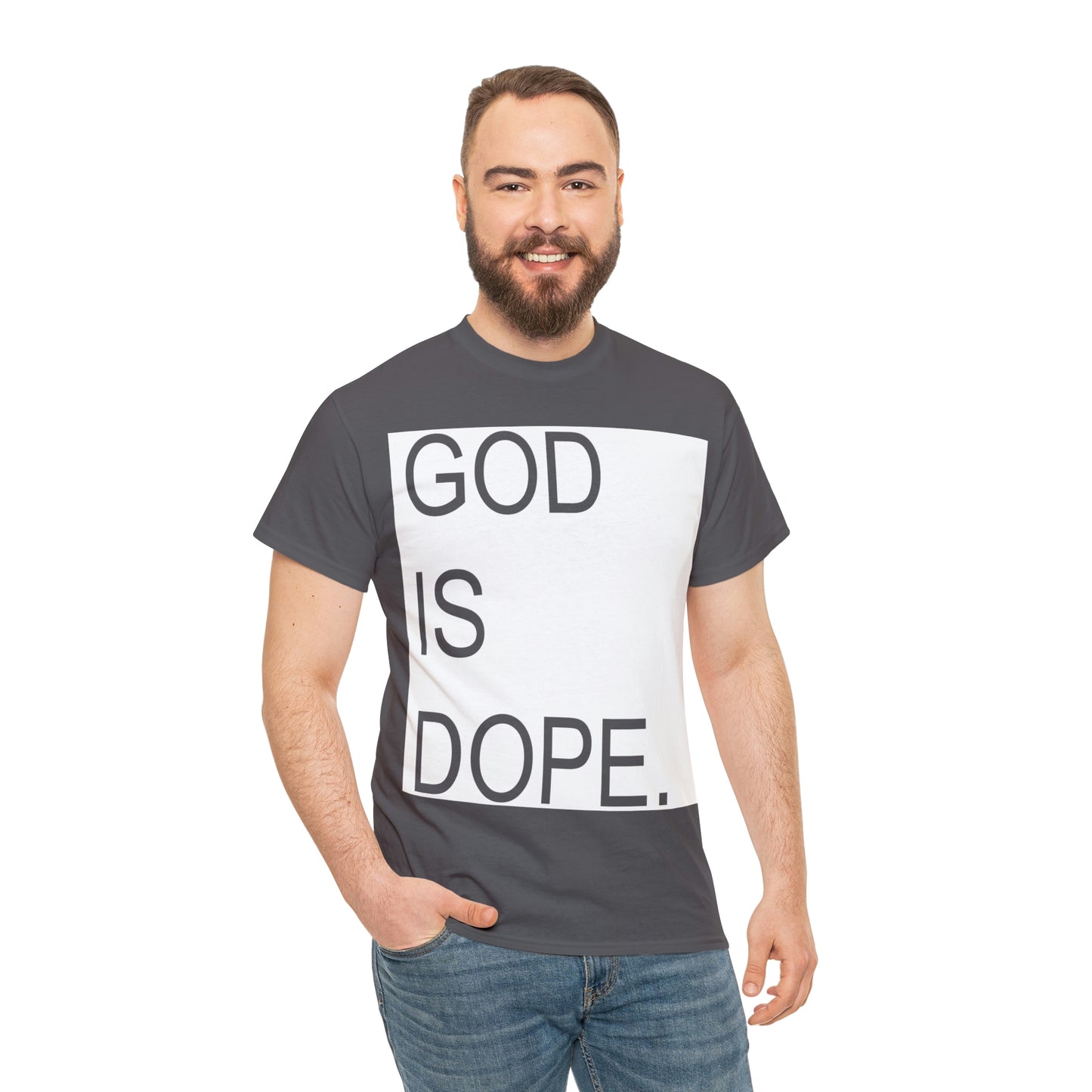 God Is Dope Shirt - Up to 5X