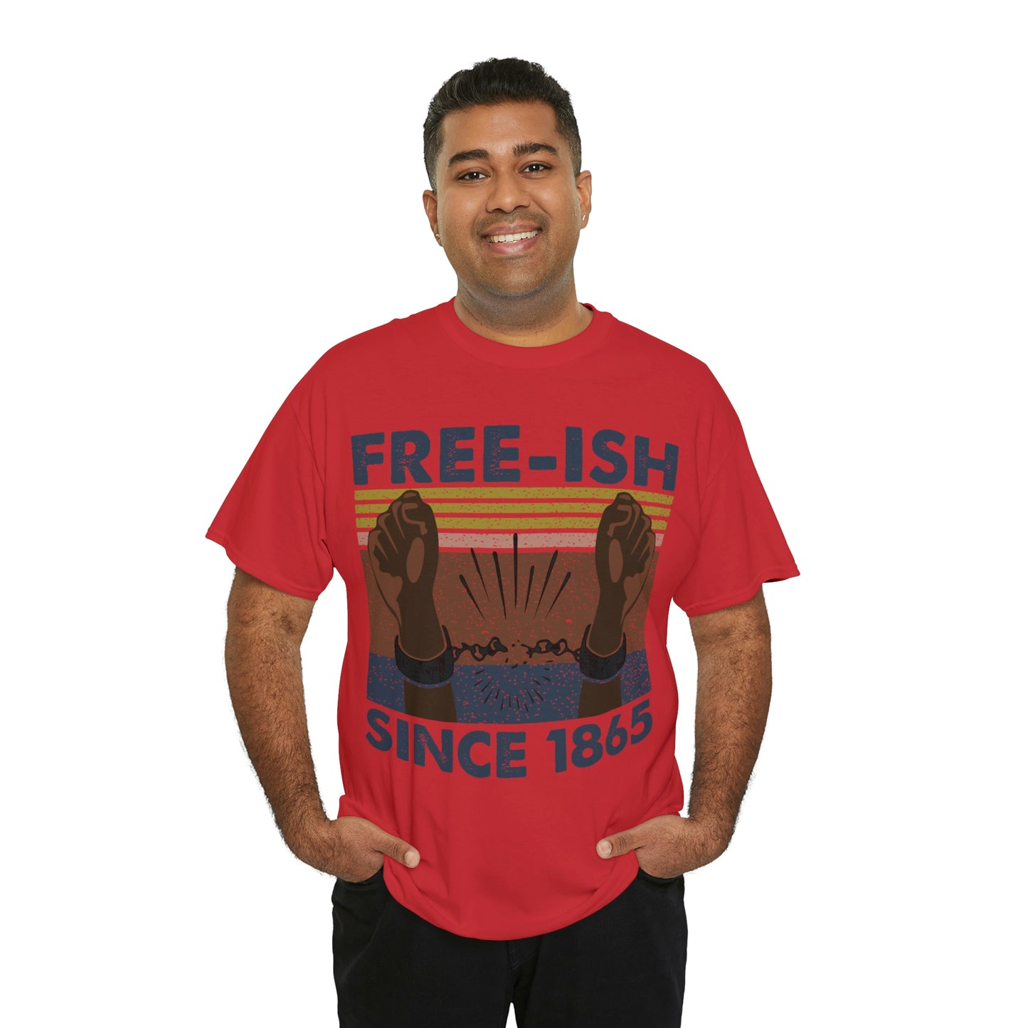 Free-ish since 1865 Shirt Up to 5X