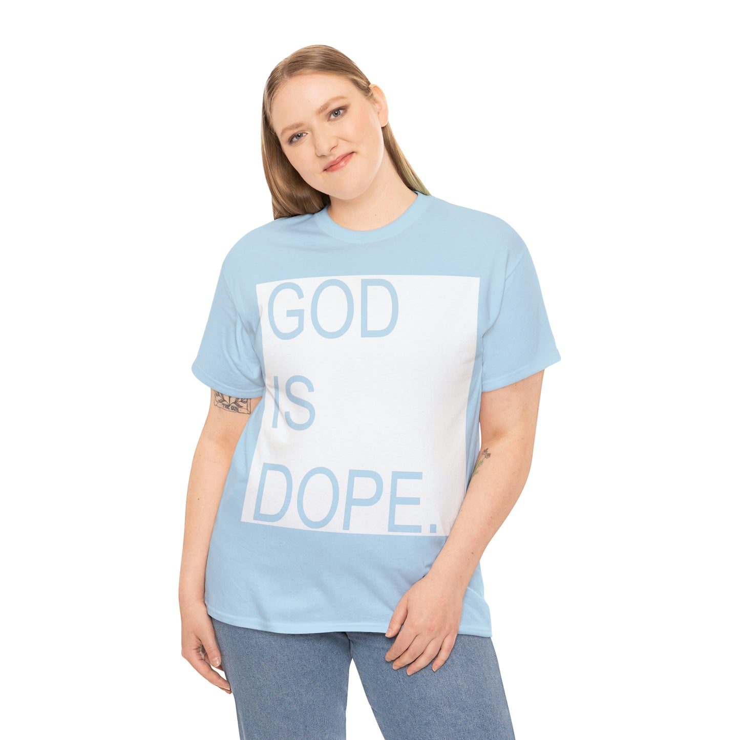 God Is Dope Shirt - Up to 5X