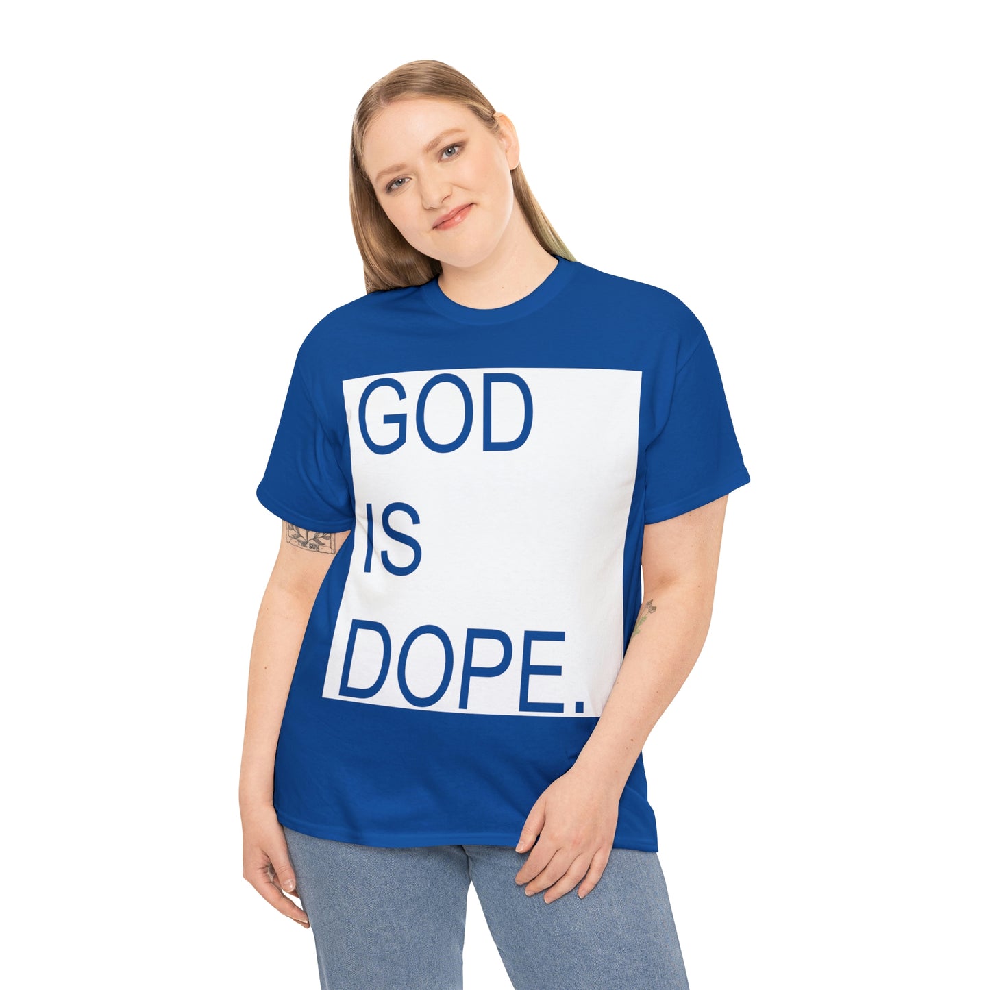 God Is Dope Shirt - Up to 5X