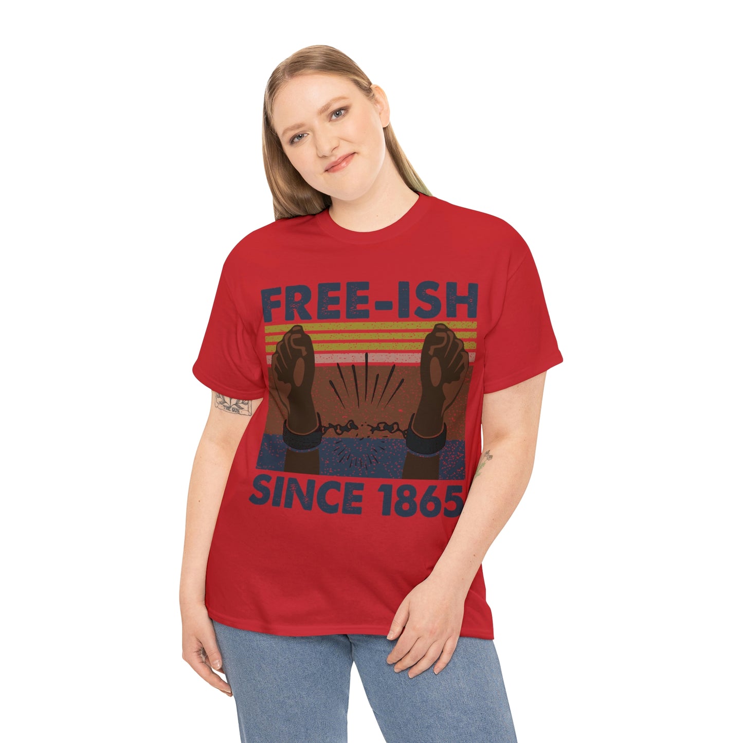 Free-ish since 1865 Shirt Up to 5X