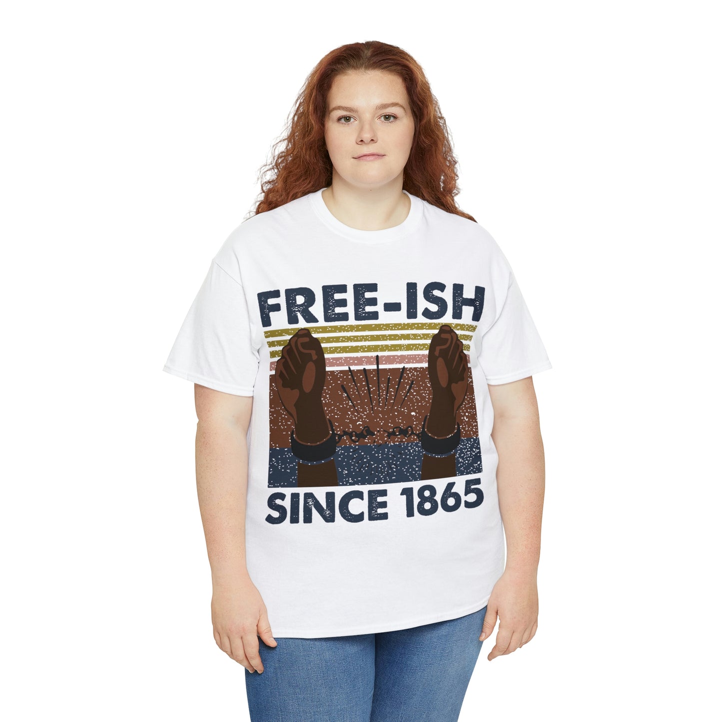 Free-ish since 1865 Shirt Up to 5X