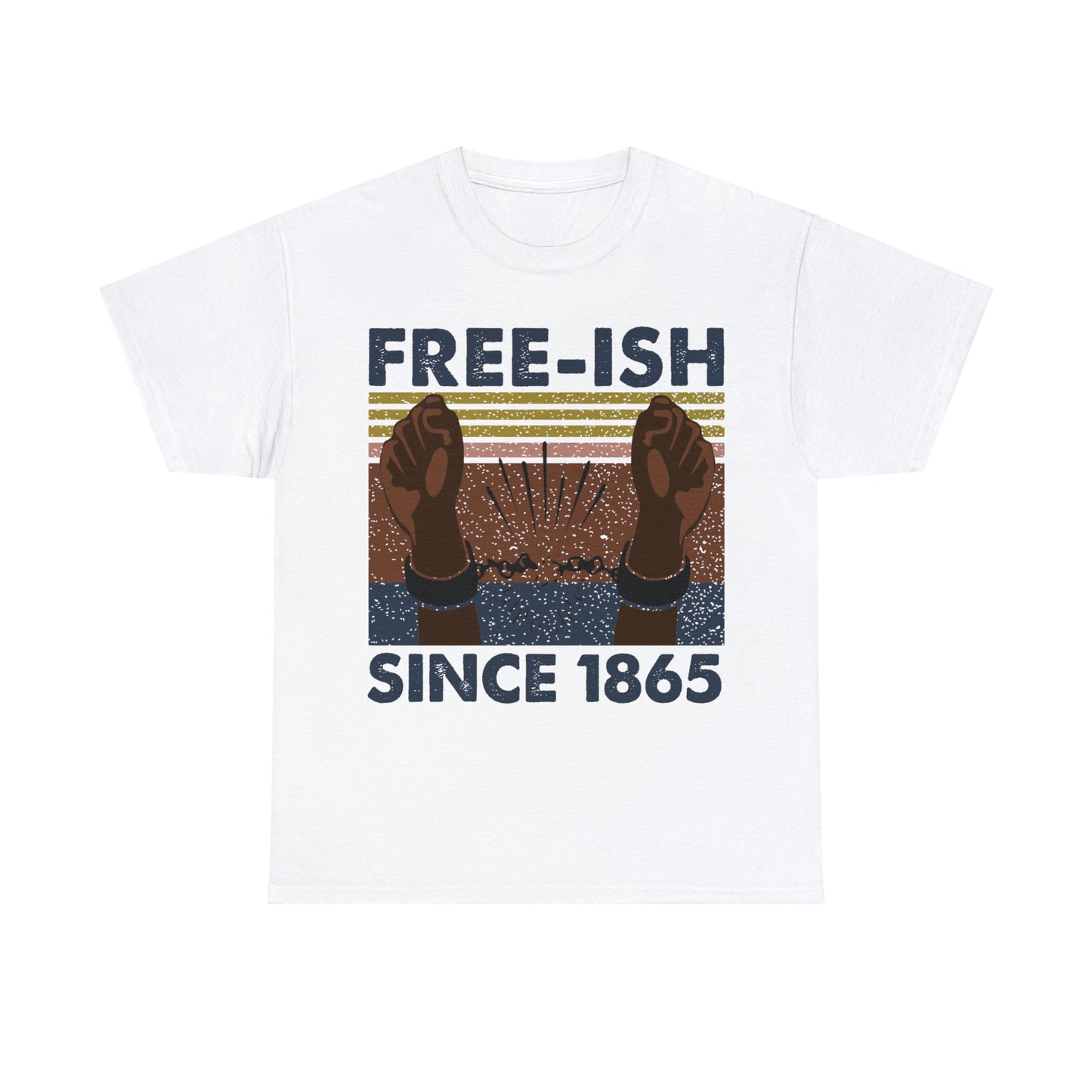 Free-ish since 1865 Shirt Up to 5X