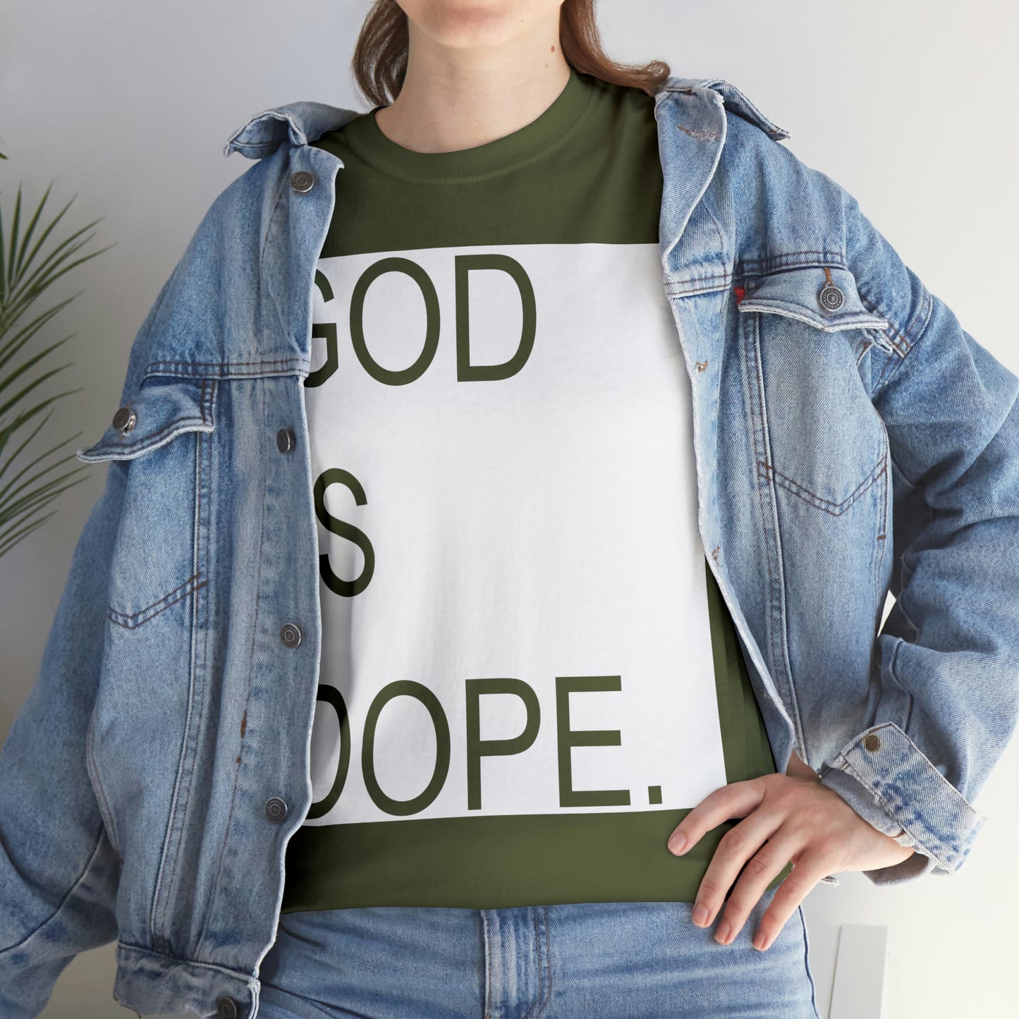 God Is Dope Shirt - Up to 5X