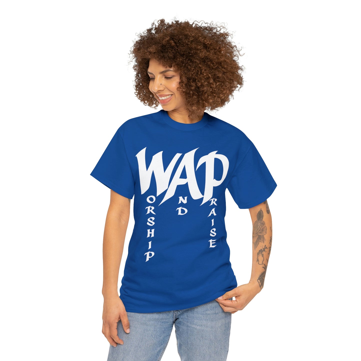 WAP - Worship and  Praise Shirt Up to 5X