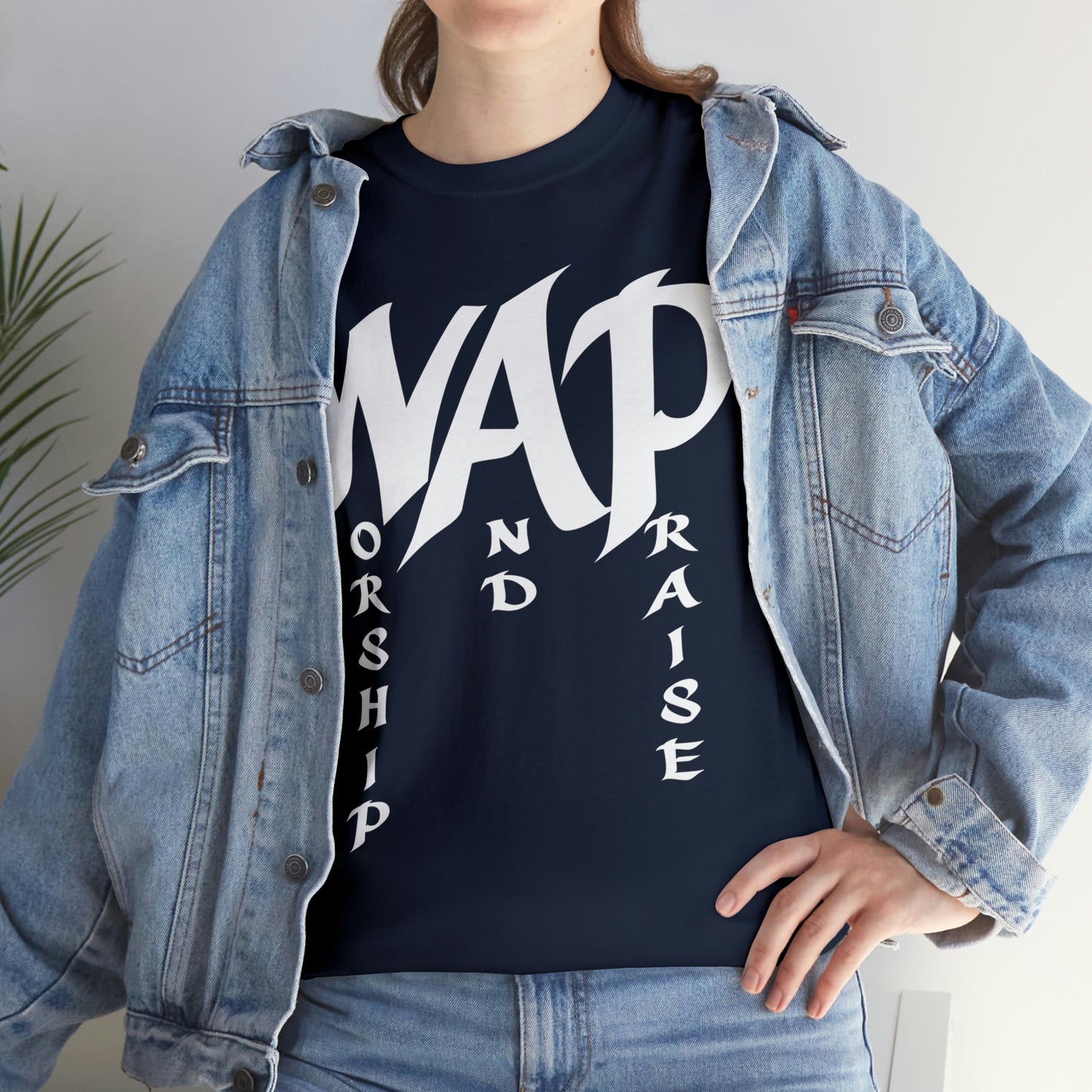 WAP - Worship and  Praise Shirt Up to 5X