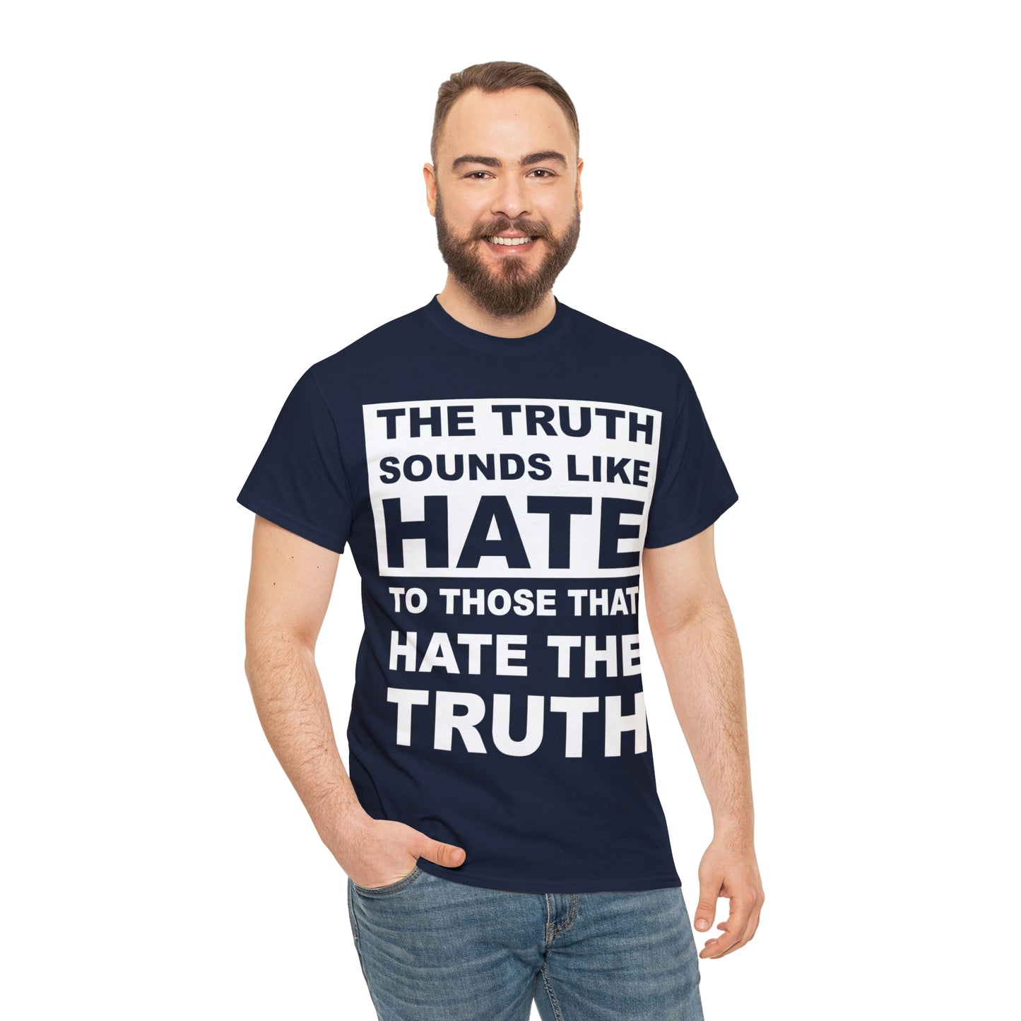 The Truth Sounds Like Hate Shirt Up tp 5X