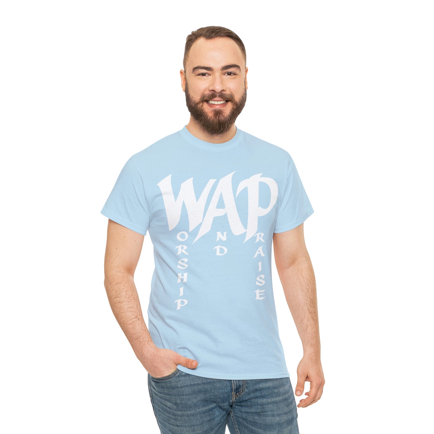 WAP - Worship and  Praise Shirt Up to 5X