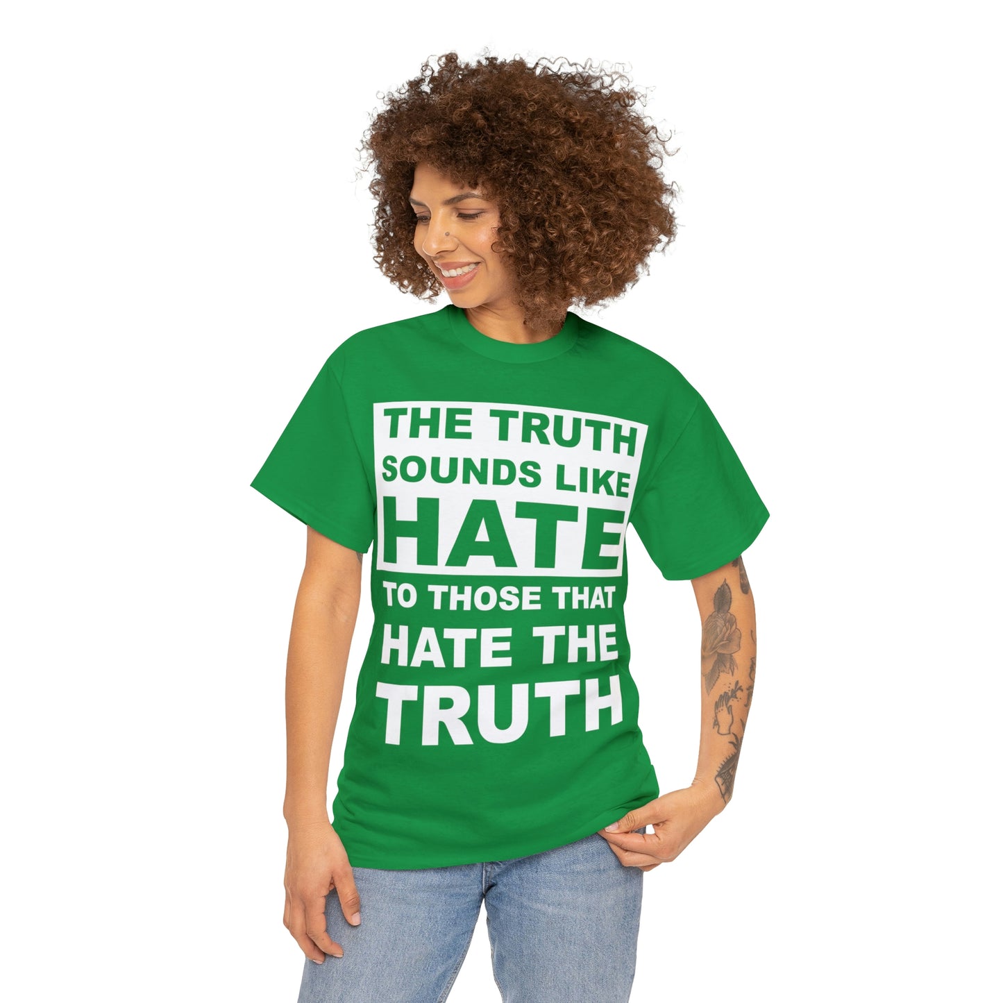 The Truth Sounds Like Hate Shirt Up tp 5X