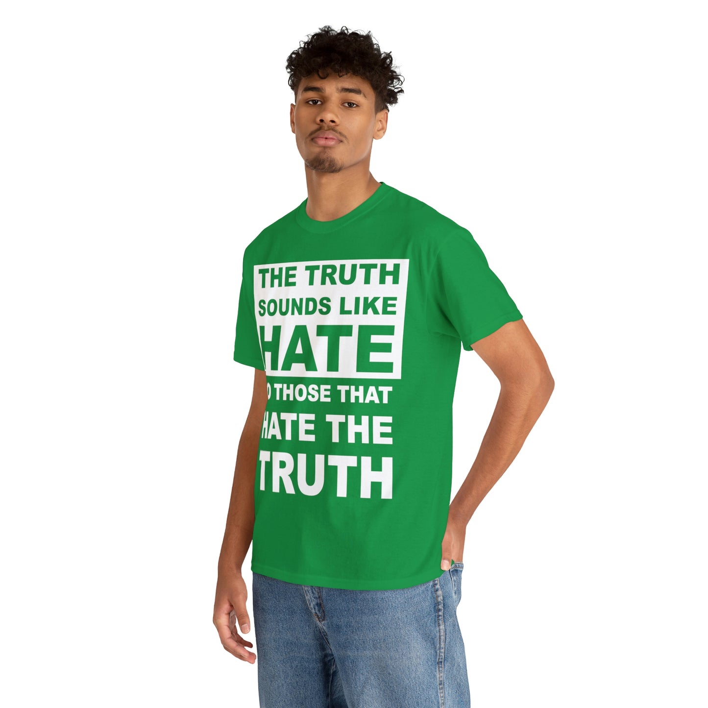 The Truth Sounds Like Hate Shirt Up tp 5X