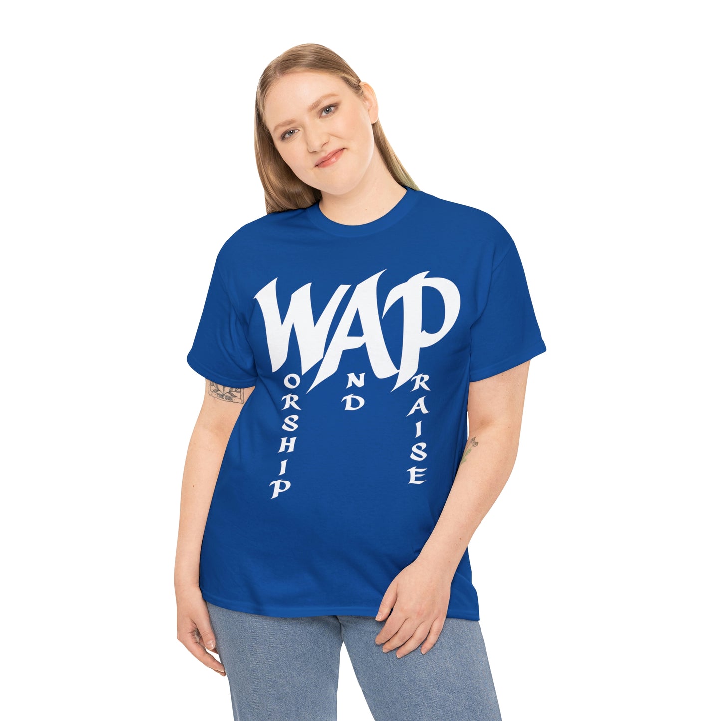 WAP - Worship and  Praise Shirt Up to 5X