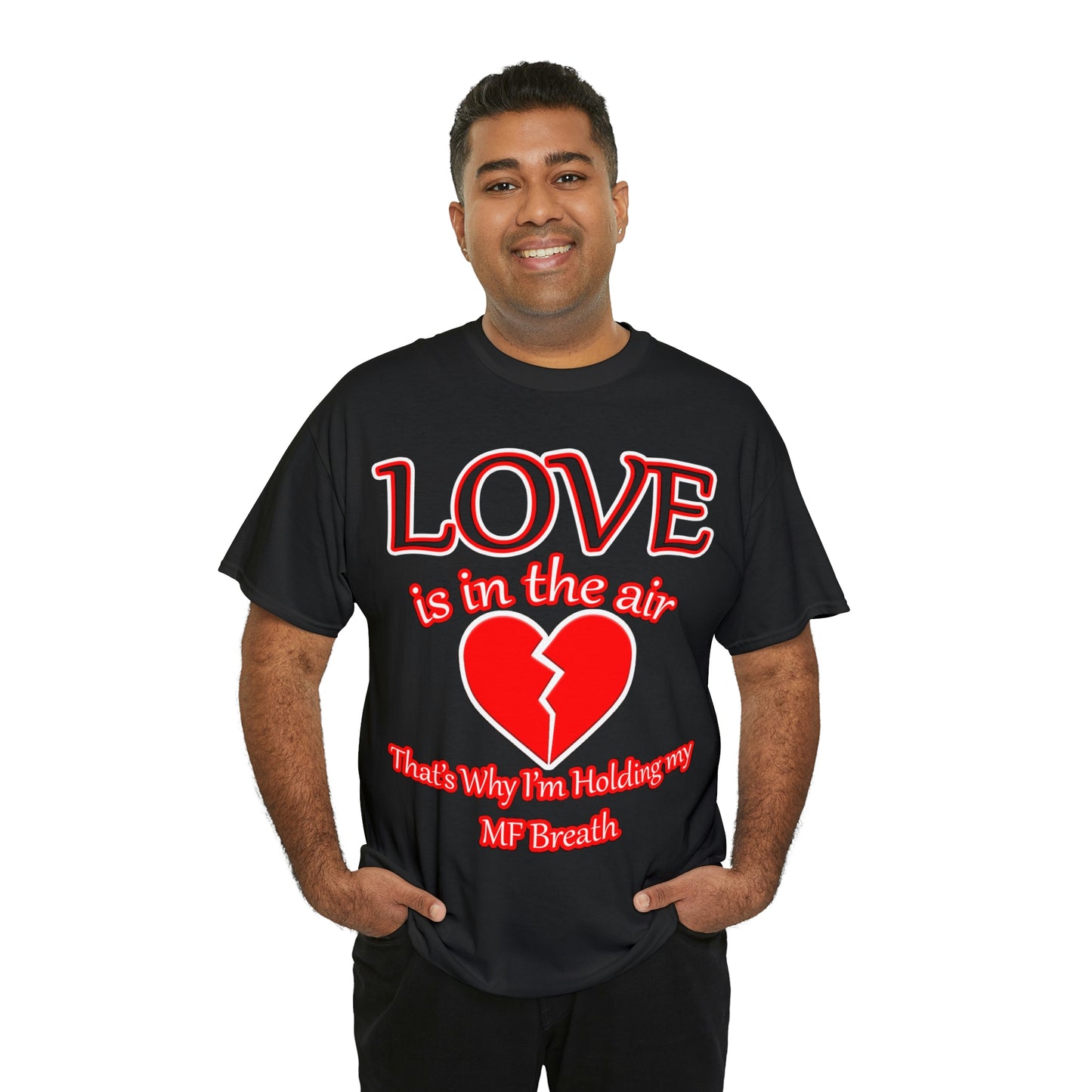 Love is in the air... Shirt Up to 5X