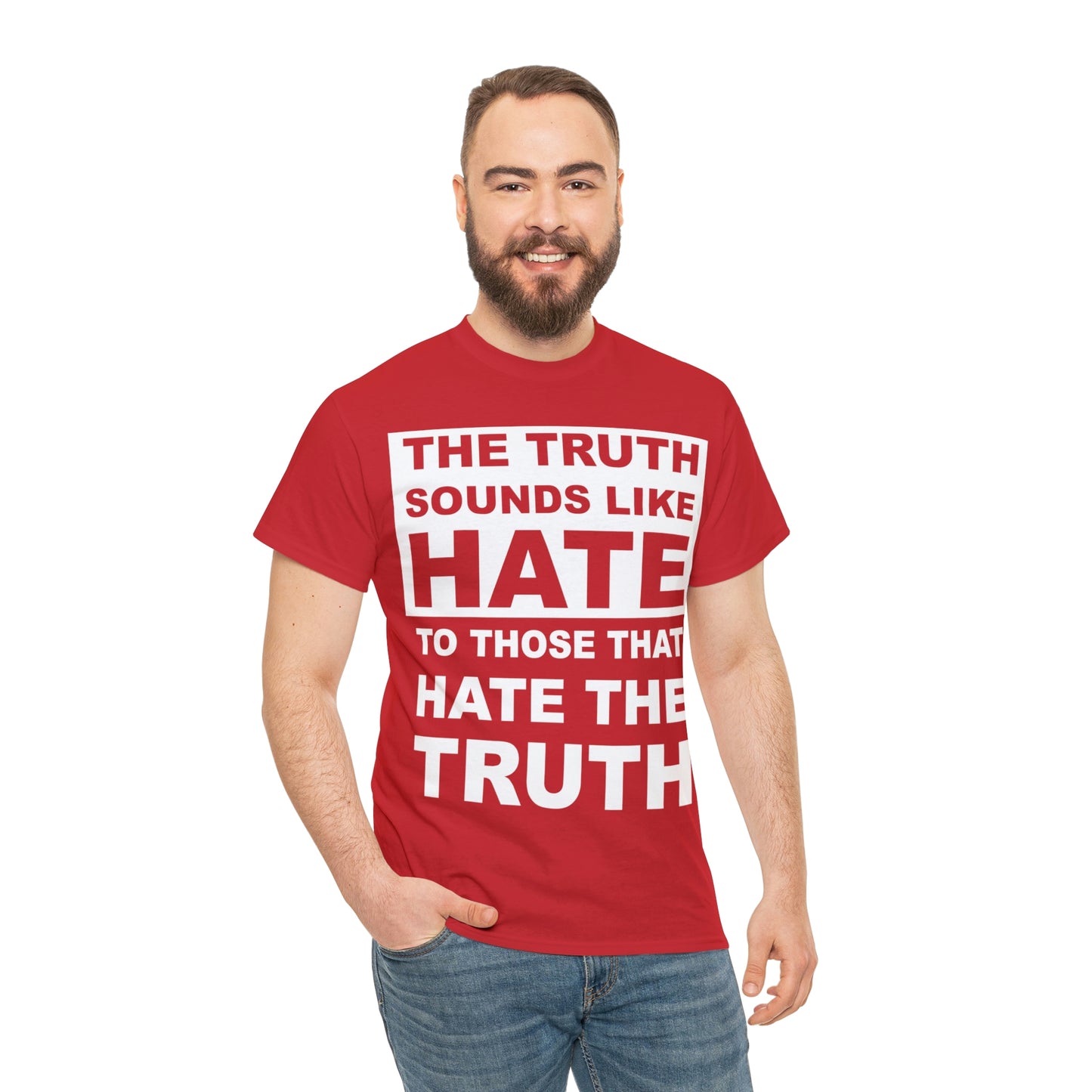 The Truth Sounds Like Hate Shirt Up tp 5X