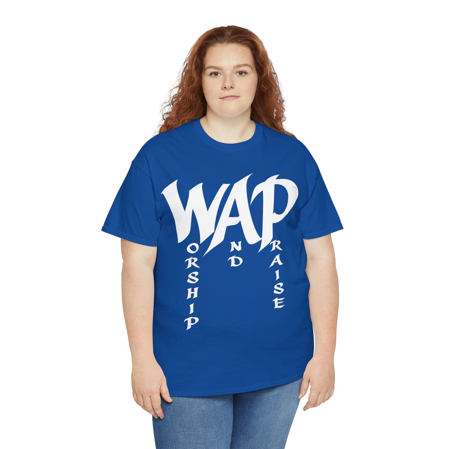 WAP - Worship and  Praise Shirt Up to 5X