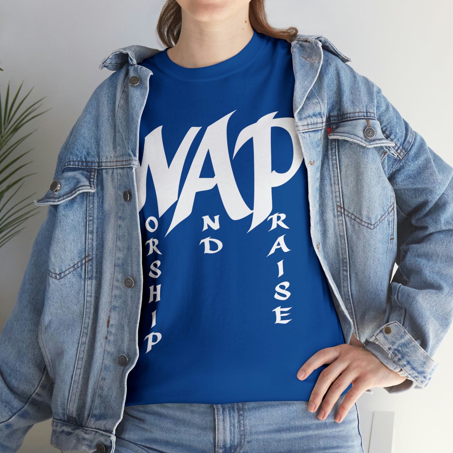 WAP - Worship and  Praise Shirt Up to 5X